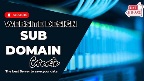 How To Create Sub Domain Master The Art Of Subdomain Creation With