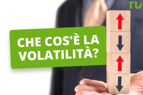 Definizione E Calcolo Della Volatilit Traders Union