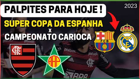 Palpites Real Madrid X Barcelona E Flamengo X Portuguesa Rj