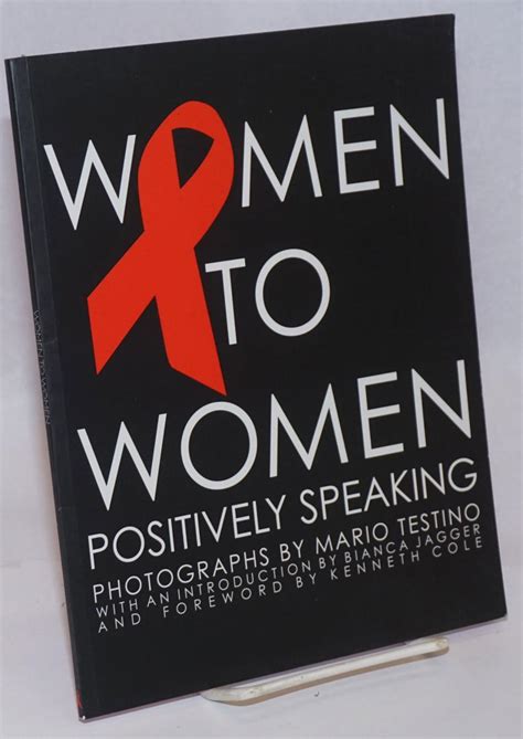 Women To Women Positively Speaking To Raise Awareness Of The Worlds