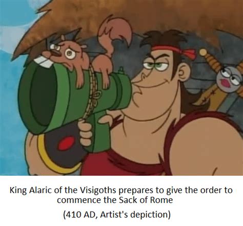 Alaric The Goth Sacks Rome 410 Ad R Fakehistoryporn