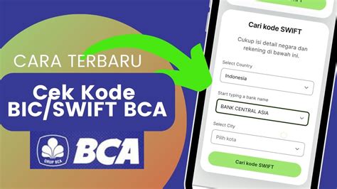 Cara Praktis Melihat Kode Swift Bank Bca Dalam Transaksi Internasional