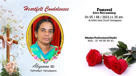 Funeral Service Live Aleyamma Valimalayil Vaniyappara Youtube