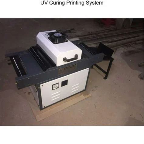 UV Curing Printing System at ₹ 450000 | Uv Coating And Curing Machine ...