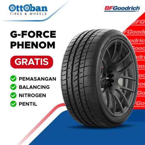 Promo Ban Mobil Bf Goodrich G Force Phenom T A Zr W Cicil