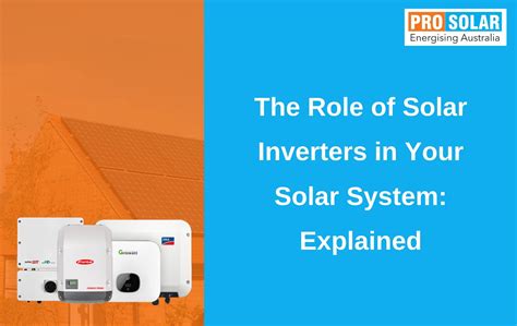 The Role Of Solar Inverters In Your Victoria Solar System