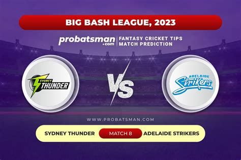 STR Vs THU Dream11 Prediction With Stats Pitch Report Player Record