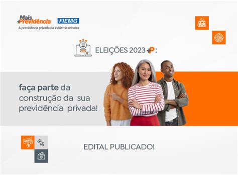 Mais Previdência publica edital para eleger novos representantes dos