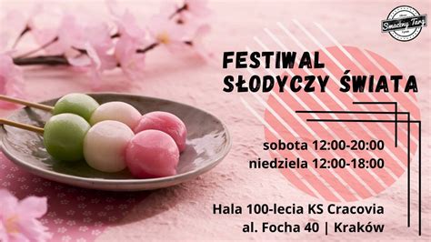 Festiwal Słodyczy Świata Karnet Kraków