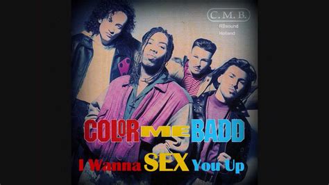 Color Me Badd I Wanna Sex You Up 1991 HQsound YouTube