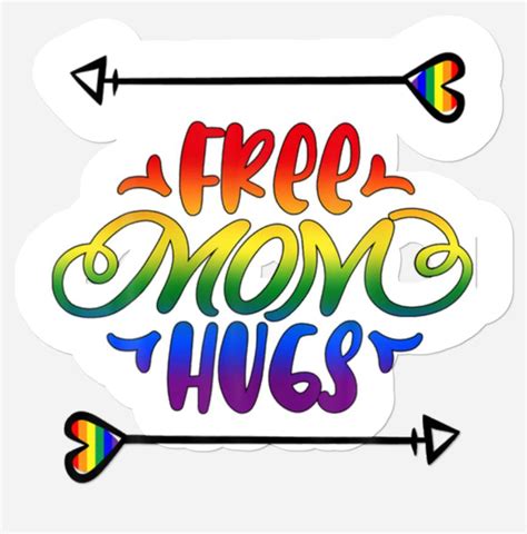 Free Mum Hugs Lgbt Gay Lesbian Pride Month Stickers Sold By Malanie