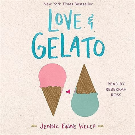 Book Review: Love & Gelato by Jenna Evans Welch