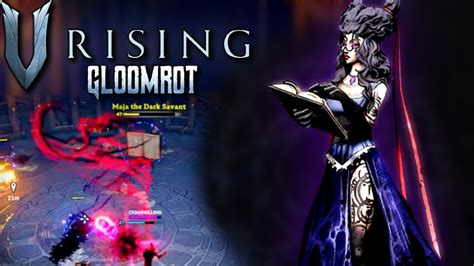 New Boss Maja The Dark Savant V Rising Gloomrot Youtube