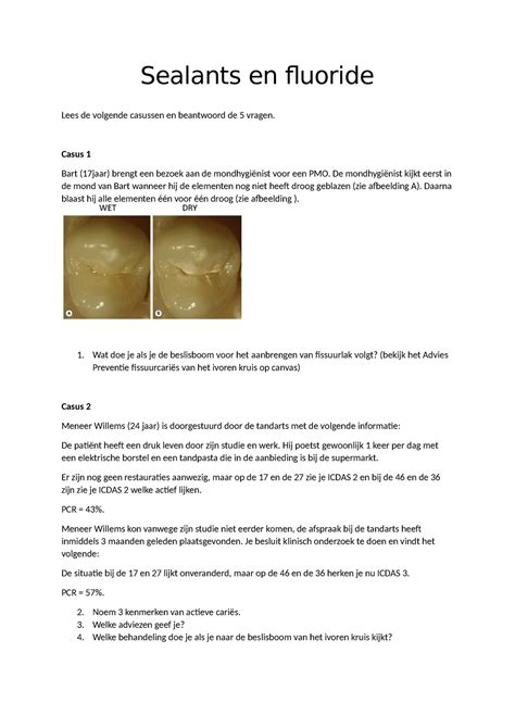 Fissuurcaries Sealants En Fluoride Lees De Volgende Casussen En