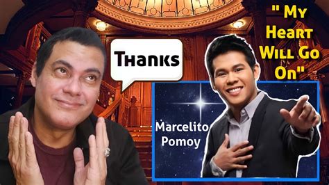 Marcelito Pomoy My Heart Will Go On Reaction Youtube