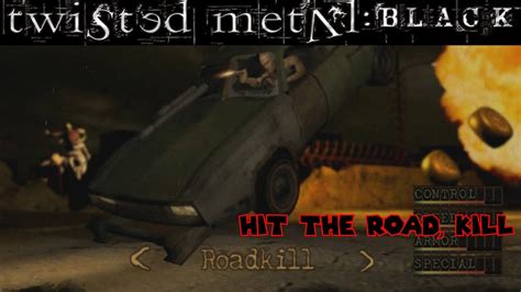 Ps Ps Twisted Metal Black Hit The Road Kill Youtube