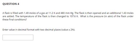 Solved Question What Is The Density In G L Of A Gas With Chegg