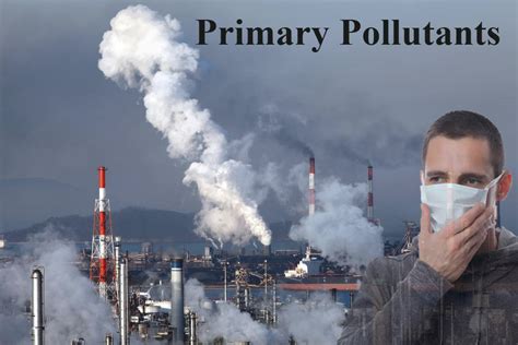 Primary Pollutants