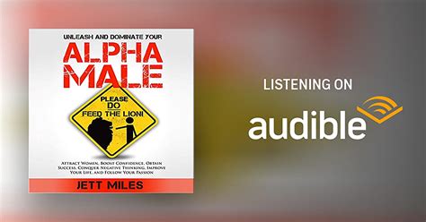 Unleash And Dominate Your Alpha Male Feed Your Alpha Male Audiobook Free With Trial