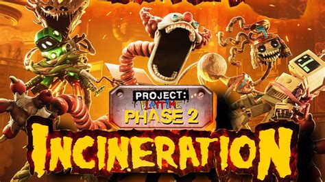 New Project Playtime Phase Incineration Release Date Youtube