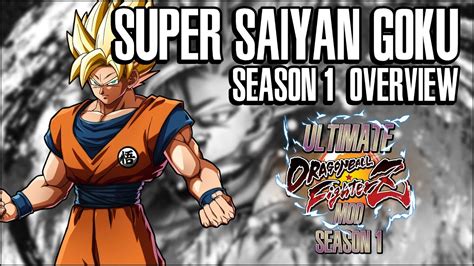 Ultimate Dbfz Mod Season 1 Super Saiyan Goku Overview Youtube