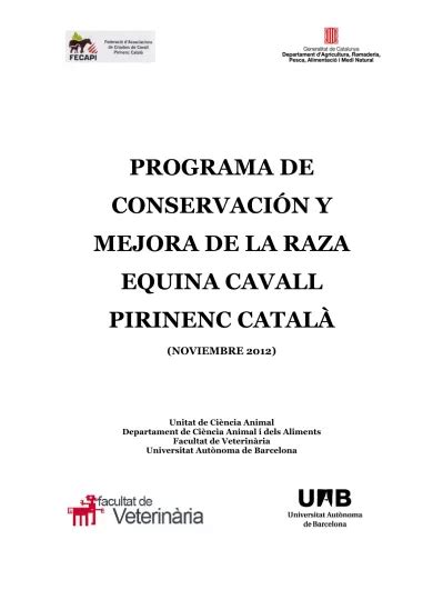 PROGRAMA DE CONSERVACIÓN Y MEJORA DE LA RAZA EQUINA CAVALL PIRINENC CATALÀ