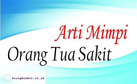 Arti Mimpi Ayah Yang Sudah Meninggal Minta Uang - Kumpulan Tafsir