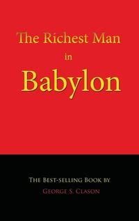 The Richest Man In Babylon Original Edition Von George S Clason