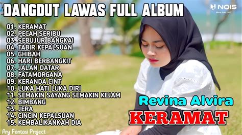 Revina Alvira Full Album Cover Dangdut Terbaru Keramat Pecah