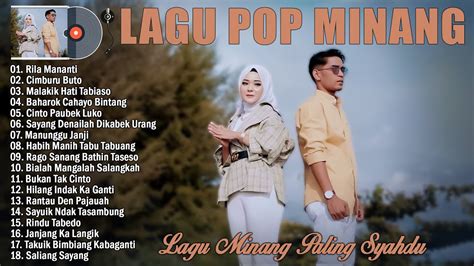 Lagu Pop Minang Terbaru Terpopuler Saat Ini Top Hits Lagu