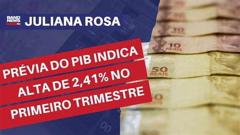 Pr Via Do Pib Indica Alta De No Primeiro Trimestre De