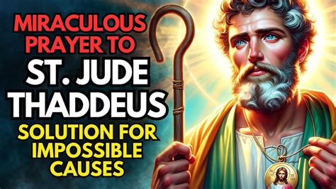 The Most Powerful Prayer To St Jude Thaddeus For Impossible Causes