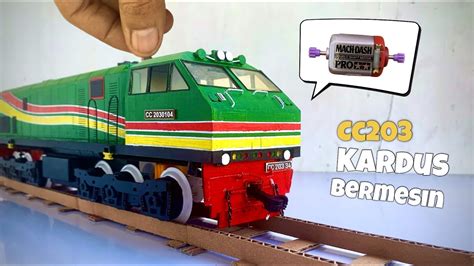 Cara Buat Lokomotif Kardus Cc Pt Tel Bermesin Youtube