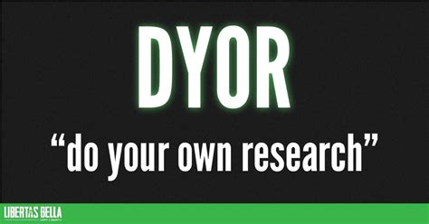 Dyor Why Doing Your Own Research Is Key In Crypto The Burning Platform