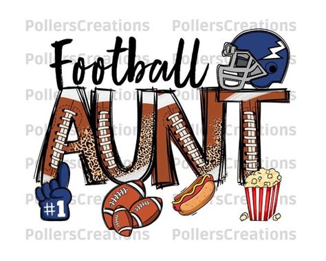 Football Aunt Png Football Gift For Aunt Football Sublimation Designs