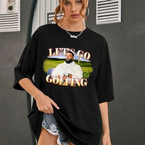 Let S Go Golfing Dj Khaled Funny Meme Joke T Shirt Dj Etsy