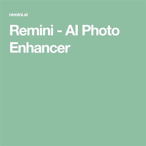 Remini - AI Photo Enhancer | Photo enhancer, Enhancement, Photo