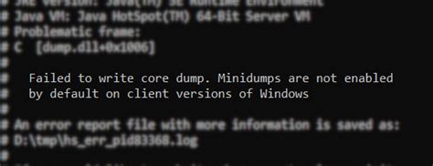 Failed To Write Core Dump Inside Java