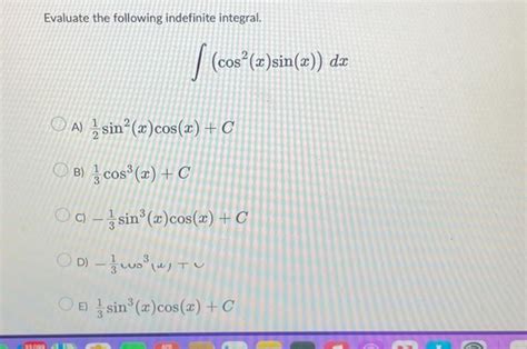 Solved Evaluate The Following Indefinite Integral Chegg