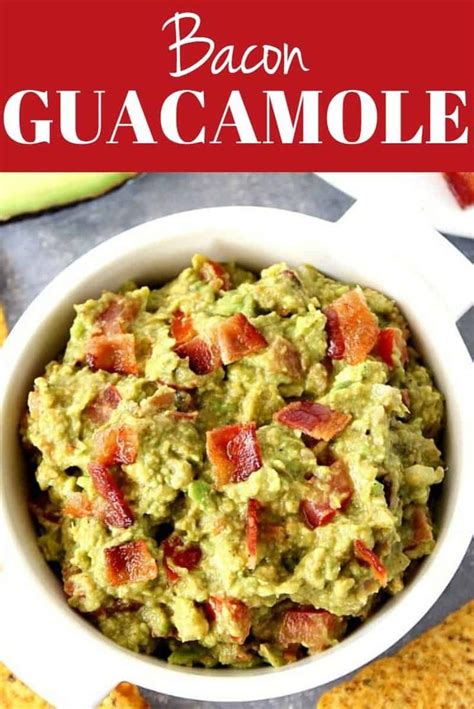 Bacon Guacamole Recipe Crunchy Creamy Sweet Bacon Guacamole