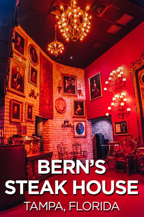 You Have To Try The Dining Experience At Berns Steak House In Tampa