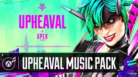 Apex Legends UPHEAVAL Music Pack High Quality YouTube