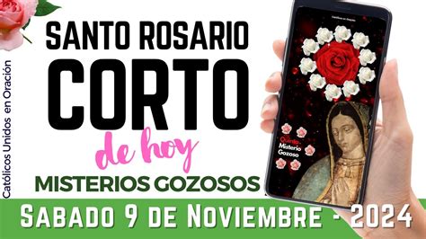 Rosario Corto De Hoy S Bado De Noviembre De Misterios