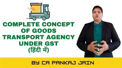 Goods Transport Agency Gta Under Gst Concept Rates Reverse Charge