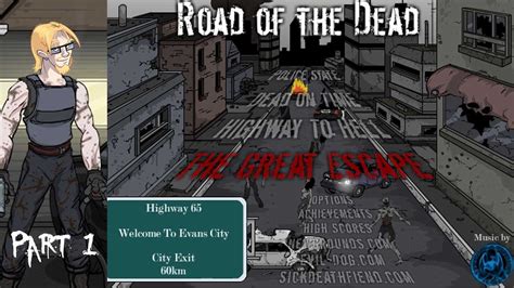Game Road Of The Dead - Road of the Dead (Part 1) walkthrough | GREAT FLASH GAME!!! - YouTube