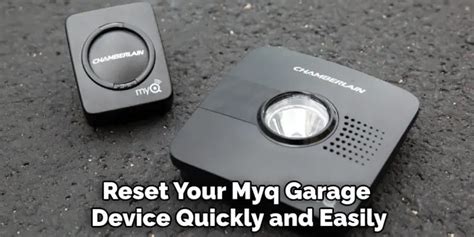 How To Reset Myq Garage Easy Instructions