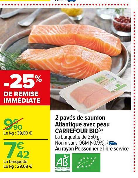 Promo 2 Pavés De Saumon Atlantique Avec Peau Carrefour Bio chez