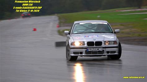 Przemys Aw Wiercioch Bmw E Runda Classicauto Cup Tor Kielce