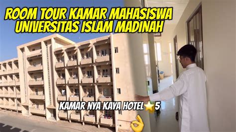 Room Tour Kamar Mahasiswa Universitas Islam Madinah Youtube