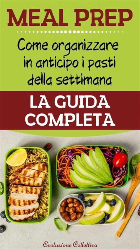 Meal prep cos è e consigli per l organizzazione Evoluzione Collettiva